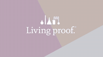 Living Proof GIF