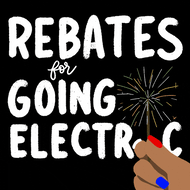Rebates for going electric
