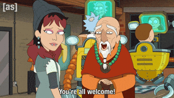 Rick And Morty Youre Welcome GIF by Adult Swim