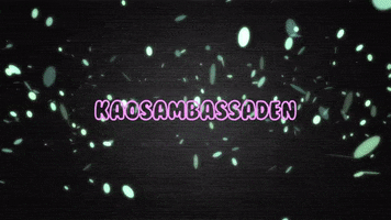 Kaosambassaden GIF