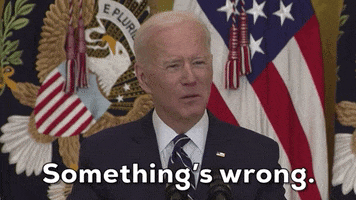 Joe Biden Somethings Wrong GIF by GIPHY News