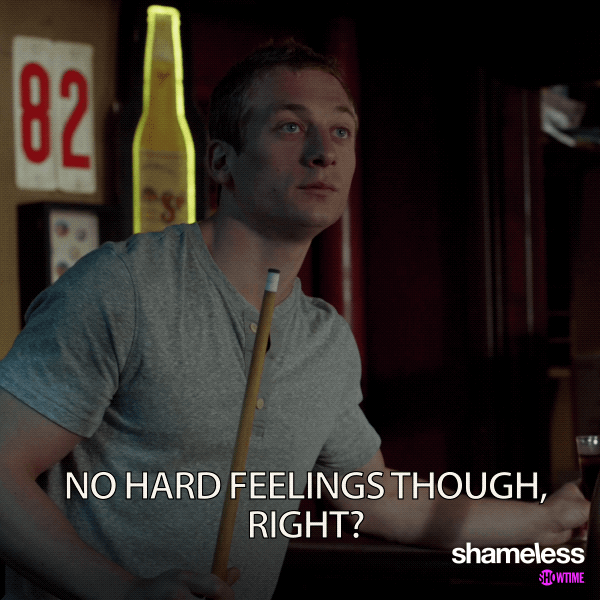 Season 9 No Hard Feelings Though GIF by Shameless Find & Share on GIPHY