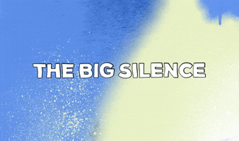 Silence GIF by TheBigSilence