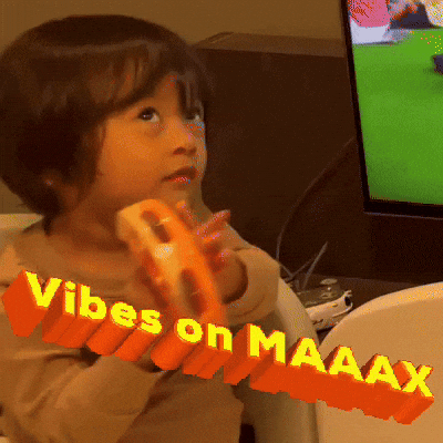Vibes On Maaax GIF