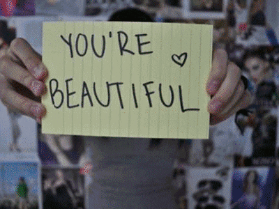 you are beautiful GIF