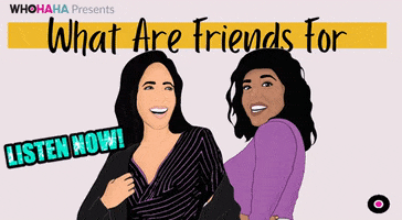 Podcasting What Are Friends For GIF by WhoHaha