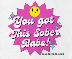 Sobriety GIF by Sober Babes Club