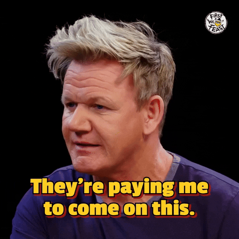 Paying Gordon Ramsay GIF by First We Feast