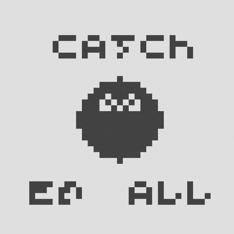 Catch Em All Black And White GIF