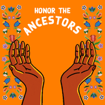 Honor the ancestors, protect the future