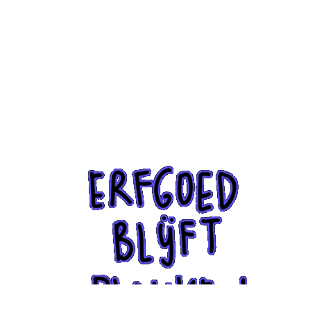 Quote Sticker by Erfgoeddag