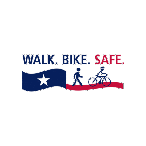 Walk. Bike. Safe. Texas Sticker