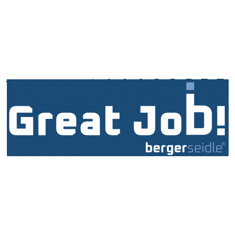 Awesome Great Job Sticker by Berger-Seidle