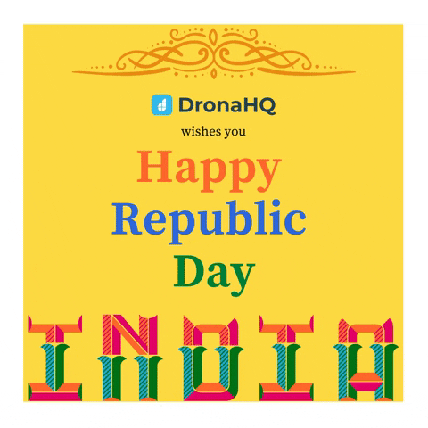 Republic Day India GIF by DronaHQ