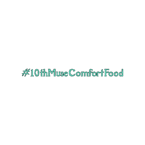 10thMuseComfortFood Sticker