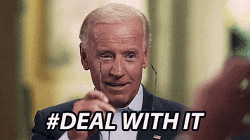 Joe Biden Deal With It GIF