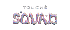 Touchevesquad Touchesquadzamanı Sticker by Touche Prive