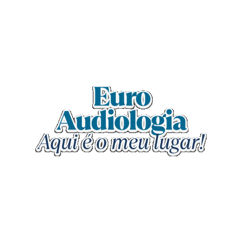 Aparelhos Auditivos Sticker by Euro Audiologia