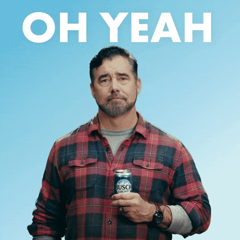 Oh Yeah Yes GIF by Busch