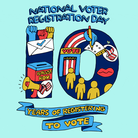 Digital art gif. Stylized text reads, “National Voter Registration Day 10 years of registering voters” against a mint green background. The number 10 is filled with animated voting and activism doodles, including a ballot box, megaphone, a line of people waiting for the voting box, a group of fists pumping in the air over an envelope, and a hand filling out a ballot.