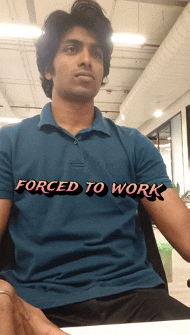 Forced To Work GIF