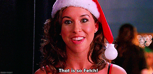Fetch Mean Girls GIF - Find & Share on GIPHY