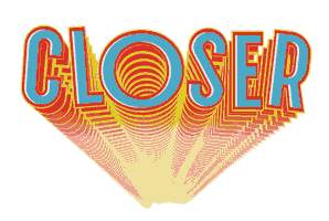 Closer Sticker by JPCC