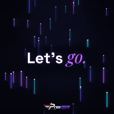 Lets Go GIF by Pres2028