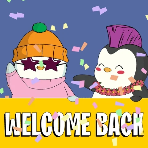 Youre Back GIF by Pudgy Penguins