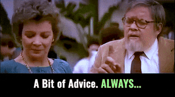 Advice GIF