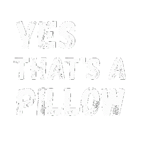 Pillows Yes Sticker by That Pillow Guy
