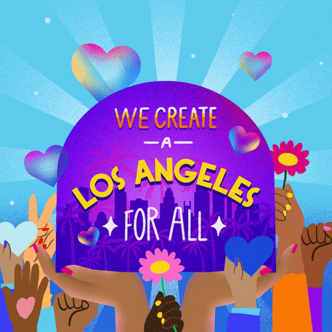 Los Angeles Community GIF by LA vs. Hate