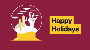 Happy Holidays Asu GIF by Arizona State University