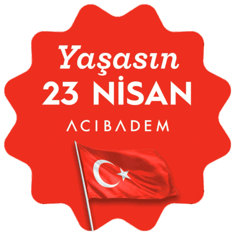 23 Nisan Sticker by Acıbadem Healthcare Group