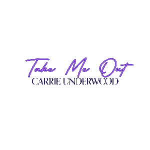 Take Me Out Sticker by Carrie Underwood