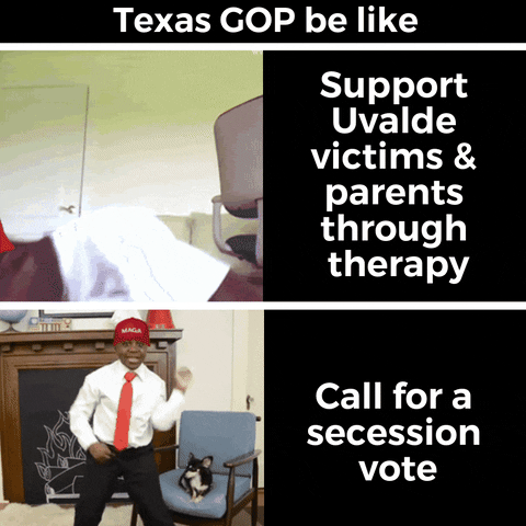 Video gif. Splitscreen. Under the header “Texas GOP be like,” a video of a Kid President Robby Novak wearing a MAGA hat as he reacts in shock, clutching his heart beside the caption, “Support Uvalde victims and parents through therapy. Below is a video of Novak in a MAGA hat dancing enthusiastically next to the caption, “Call for a secession vote.”