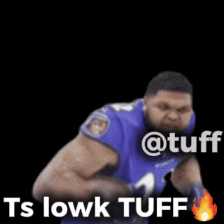 Tuff GIF