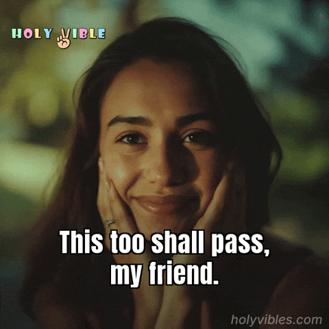 This Too Shall Pass Esports GIF by Holy Vibles