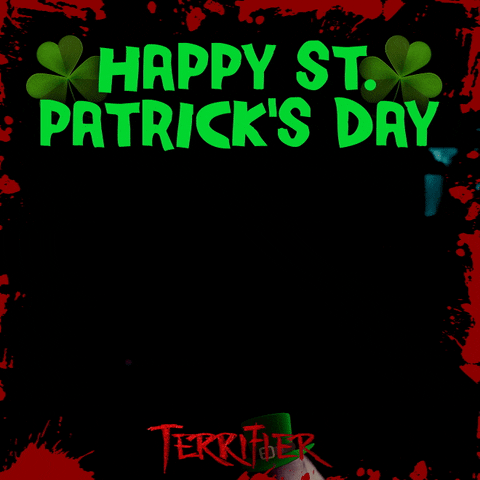 st. patrick's day horror GIF by Signaturee Entertainment