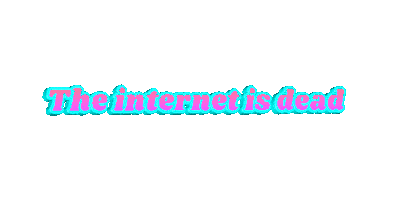 Dead Internet Sticker