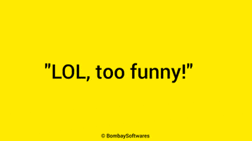 Laughing Out Loud Lol GIF by Bombay Softwares