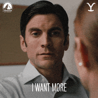 Paramount Network Want GIF by Yellowstone