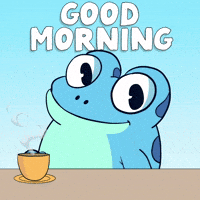 Good Morning GIF by Croakey Good Morning GIF by Croakey