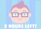 ⏰ 2 Hours Left…