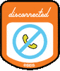 Disconnection needed 