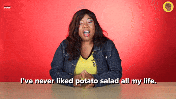 I've Never Liked Potato Salad