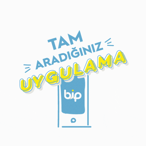 Bip GIF by Turkcell