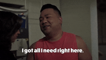 I Got All I Need Right Here