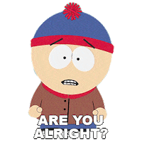 Are You Okay Stan Marsh Sticker by South Park