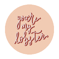 inkscriptstudio calligraphy script lobster youremylobster Sticker
